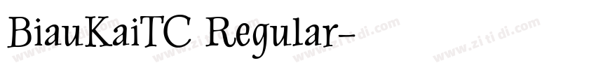 BiauKaiTC Regular字体转换
